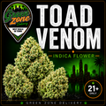 Toad Venom - Indica