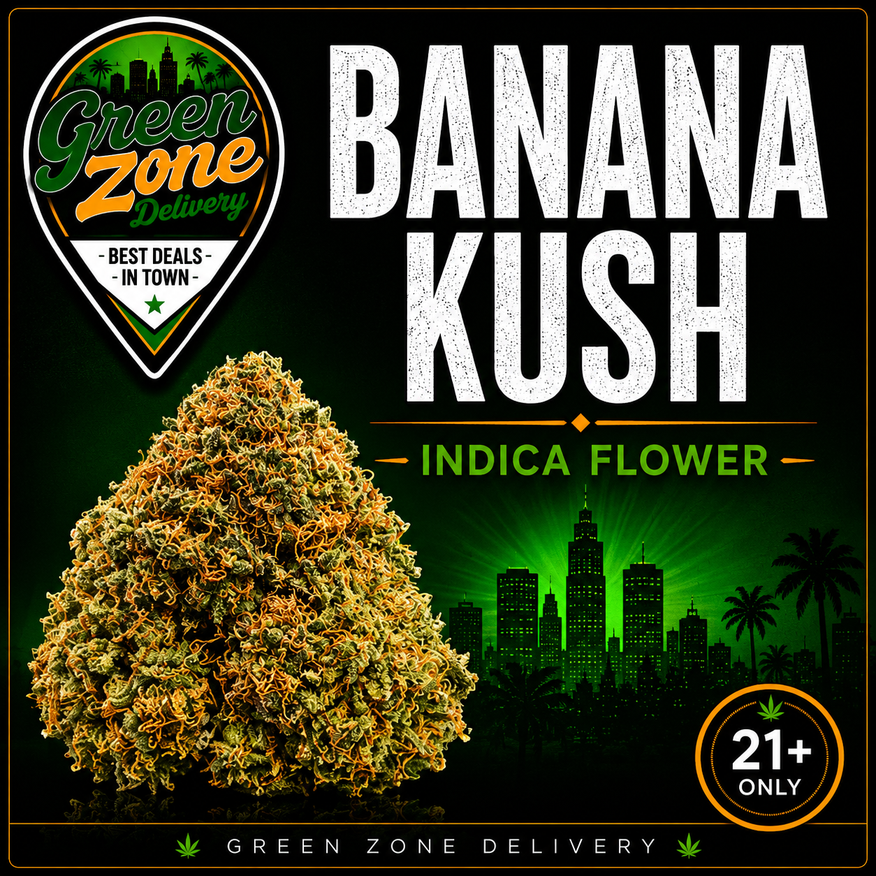 Banana Kush Indica Flower Green Zone Delivery