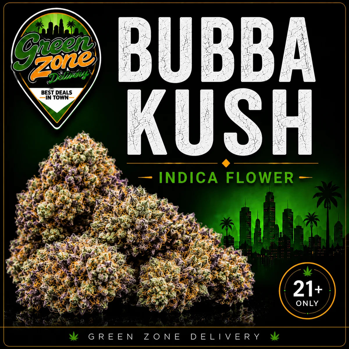 Bubba Kush Indica Flower Green Zone Delivery Product Image