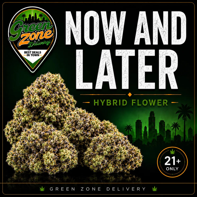 Now and Later Hybrid Flower Green Zone Delivery Product Image